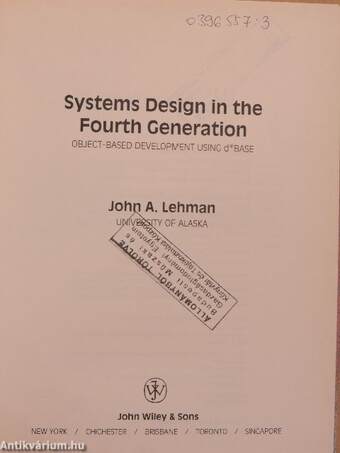 Systems Design in the Fourth Generation