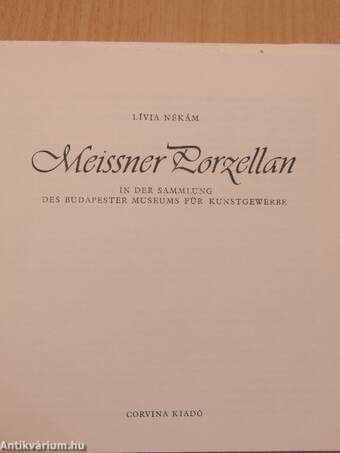 Meissner Porzellan in der Sammlung des Budapester Museums für Kunstgewerbe