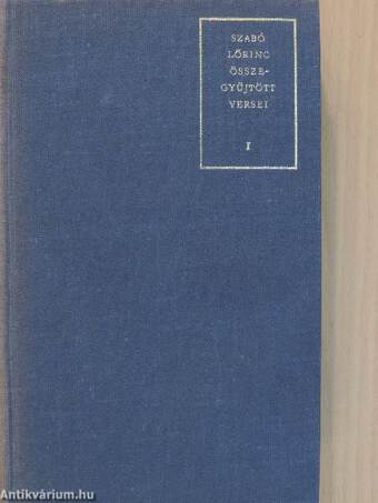 Szabó Lőrinc összegyűjtött versei I. (töredék)