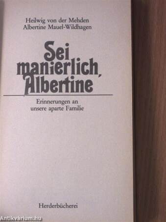 Sei manierlich, Albertine