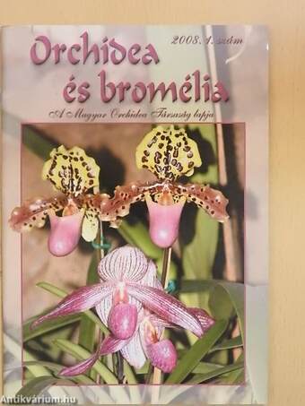 Orchidea és bromélia 2008/1.