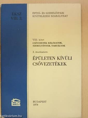 Építő- és szerelőipari kivitelezési szabályzat VIII/3.