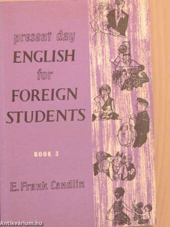 Present Day English for Foreign Students Book 3.