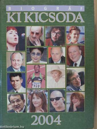 Biográf Ki Kicsoda 2004 I-II.