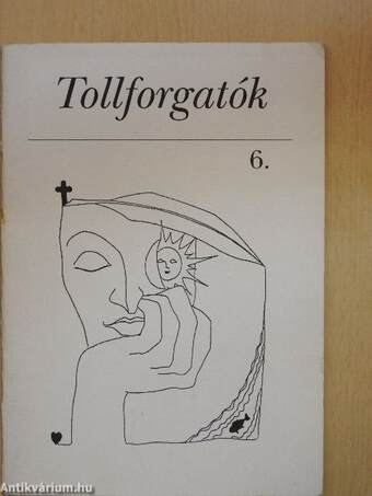 Tollforgatók 6.