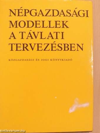 Népgazdasági modellek a távlati tervezésben