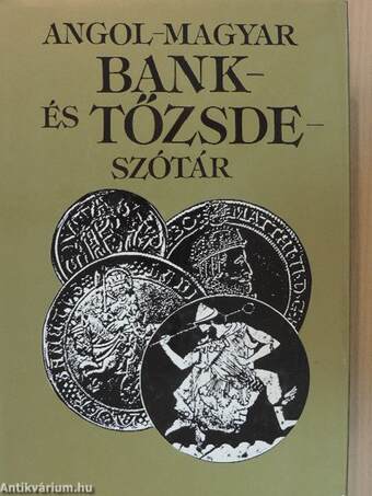 Angol-magyar bank- és tőzsdeszótár