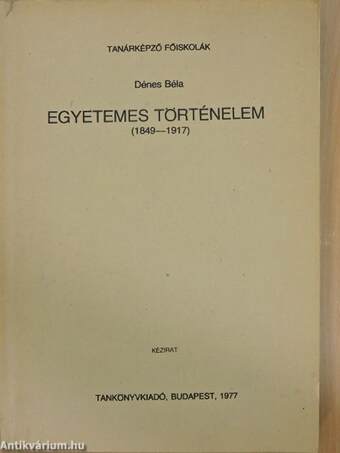 Egyetemes történelem 1849-1917