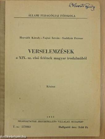 Verselemzések a XIX. sz. első felének magyar irodalmából