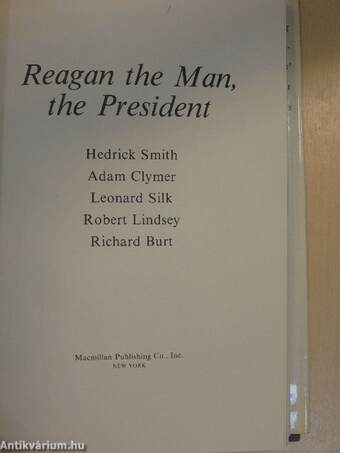 Reagan the Man, the President