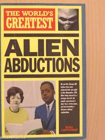 The World's Greatest Alien Abductions