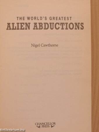 The World's Greatest Alien Abductions