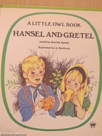 Hansel and Gretel