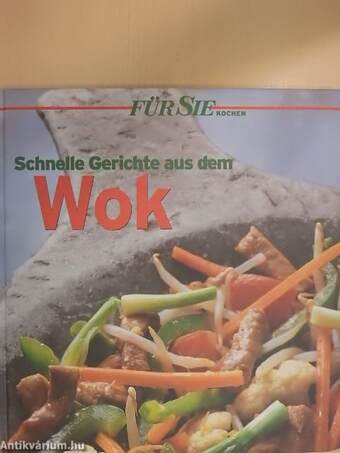 Schnelle Gerichte aus dem Wok