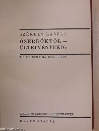 Őserdőktől - ültetvényekig