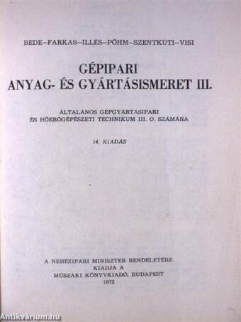 Gépipari anyag- és gyártásismeret III.