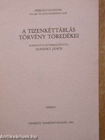 A tizenkéttáblás törvény töredékei