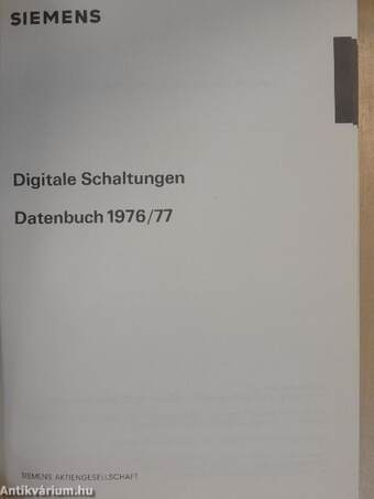 Digitale Schaltungen - Datenbuch 1976/77