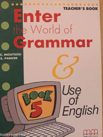 Enter the World of Grammar & Use of English 5 - Teacher's Book