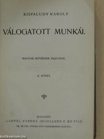 Kisfaludy Károly válogatott munkái II.