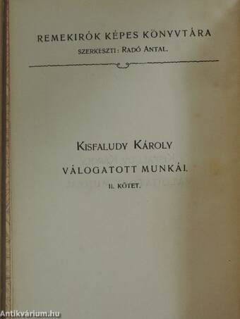 Kisfaludy Károly válogatott munkái II.