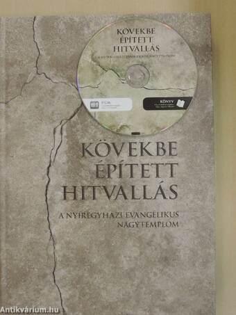 Kövekbe épített hitvallás - CD-vel