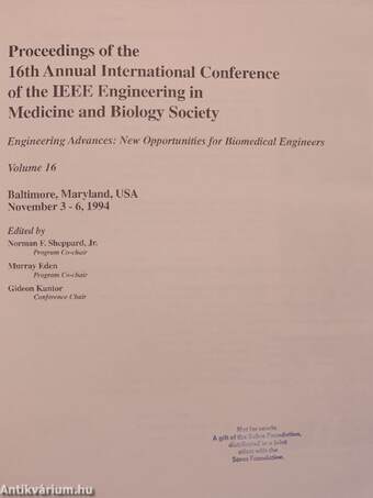 Proceedings of the 16th Annual International Conference of the IEEE Engineering in Medicine and Biology Society I-II