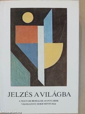 Jelzés a világba