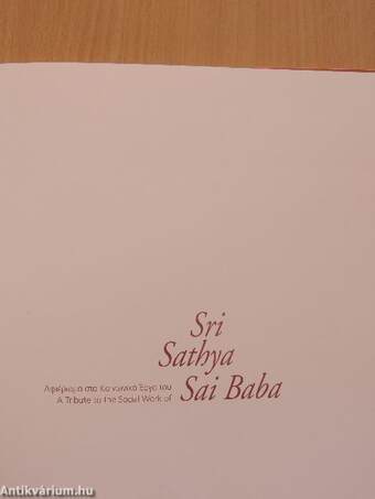 A Tribute to the Social Work of Sri Sathya Sai Baba