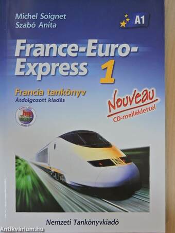 France-Euro-Express 1. - Francia tankönyv/Francia munkafüzet