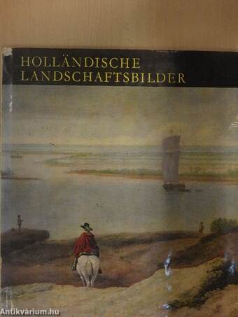 Holländische Landschaftsbilder