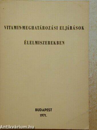 Vitamin-meghatározási eljárások élelmiszerekben