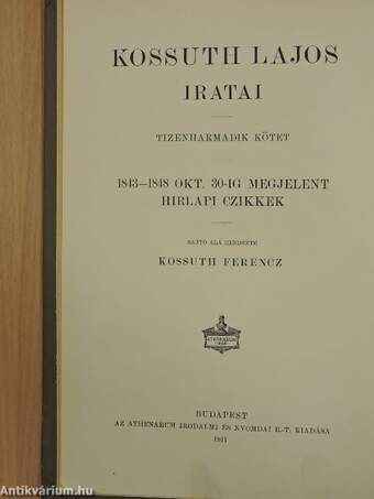 Kossuth Lajos iratai XIII.