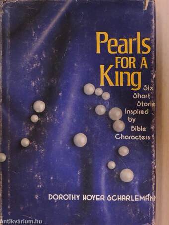 Pearls for a King