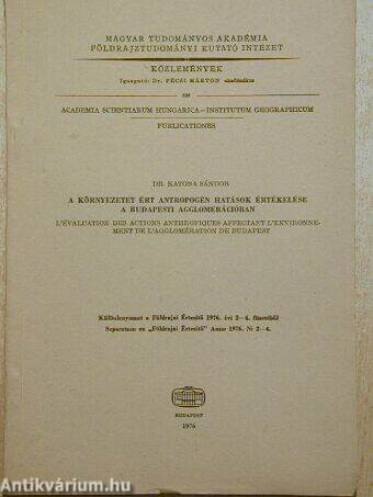 A környezetet ért antropogén hatások értékelése a budapesti agglomerációban
