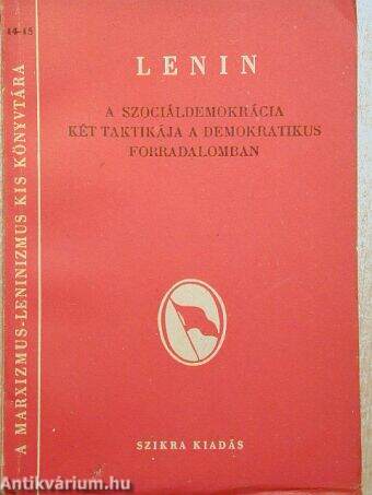 A szociáldemokrácia két taktikája a demokratikus forradalomban 1905