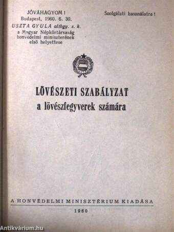 Lövészeti szabályzat a lövészfegyverek számára/Módosítások a "Lövészeti szabályzat a lövészfegyverek számára" című könyvhöz