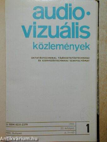 Audio-Vizuális Közlemények 1985/1-6.