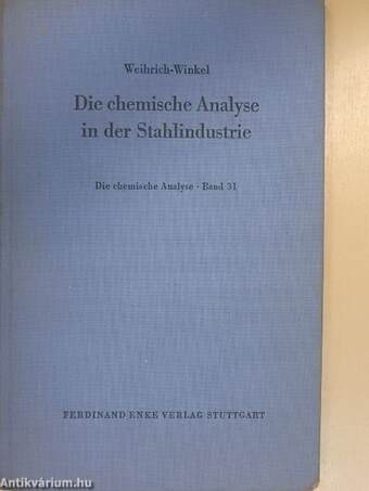 Die chemische Analyse in der Stahlindustrie