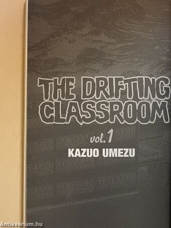 The Drifting Classroom 1