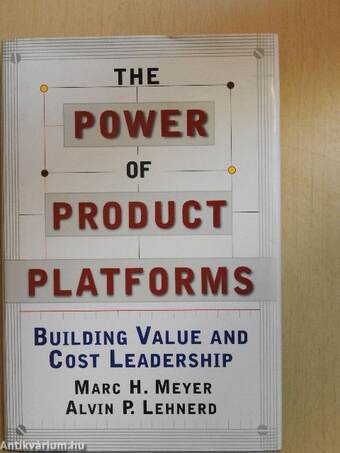 The Power of Product Platforms