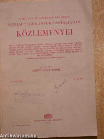 A Magyar Tudományos Akadémia Kémiai Tudományok Osztályának Közleményei 1961/4.