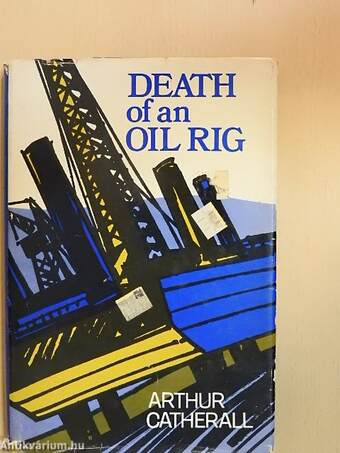 Death of an Oil Rig