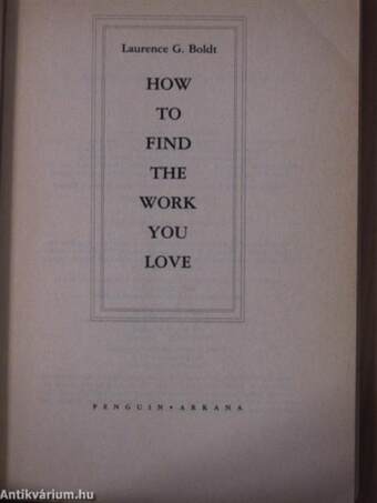 How to Find the Work you Love