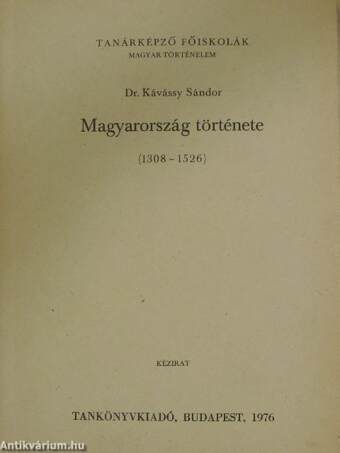 Magyarország története (1308-1526)