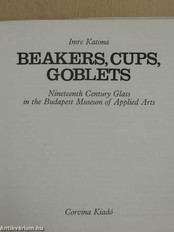 Beakers, Cups, Goblets