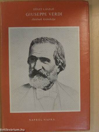 Giuseppe Verdi életének krónikája