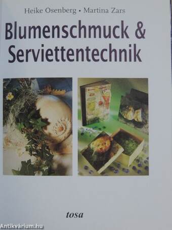 Blumenschmuck & Serviettentechnik