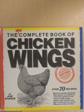 The New Complete Book of Chicken Wings