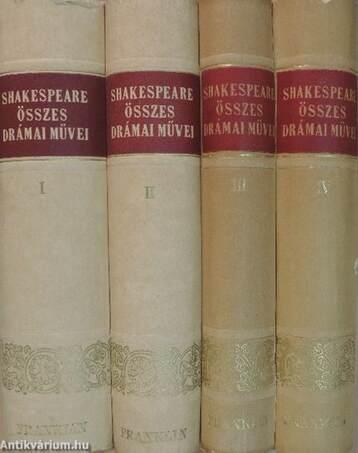 Shakespeare összes drámai művei I-IV.